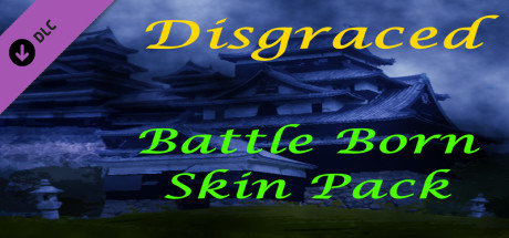 Disgraced Supporter Battle Born Skin Pack DLC banner image