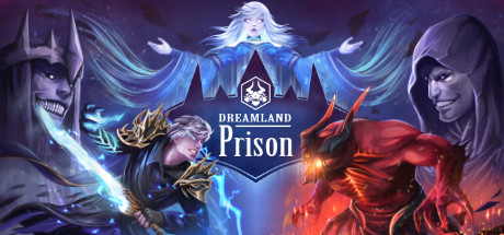 Dreamland Prison banner image