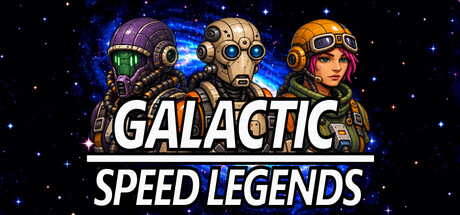 Galactic Speed Legendsの作品画像