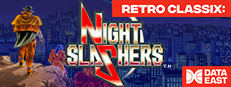 Retro Classix: Night Slashers