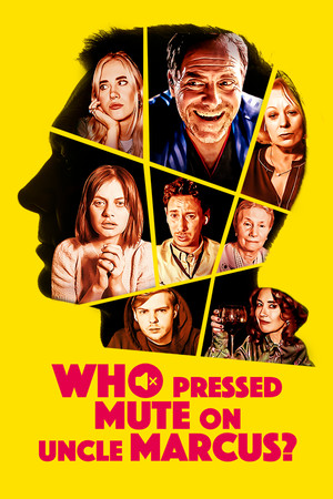 Cover art of Who Pressed Mute on Uncle Marcus?