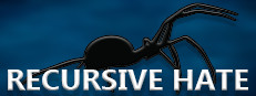 Recursive Hate - Spider Hell