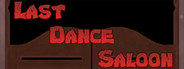 The Last Dance Saloon