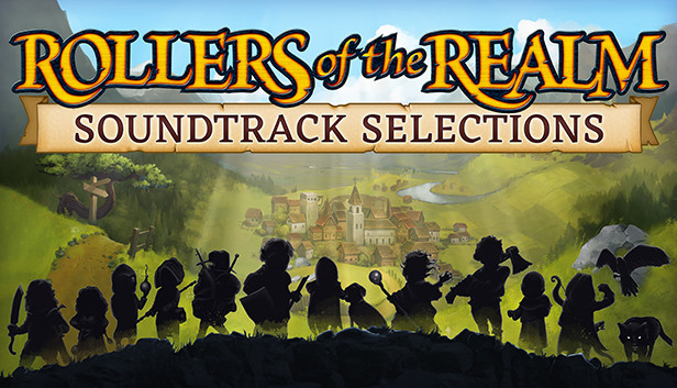 Rollers of the Realm Soundtrack Selections on Steam