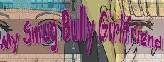 My Smug Bully Girlfriend Small Capsule Image