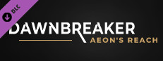 Dawnbreaker - Aeon's Reach - 18+ Patch game capsule image