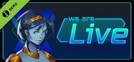 We Are Live Demo game cover