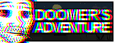 DOOMER'S ADVENTURE
