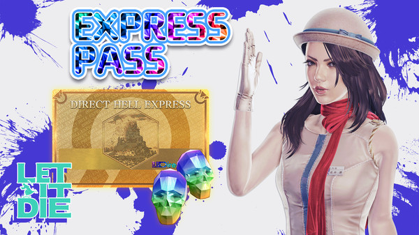 LET IT DIE -(Special)Express Pass- 011