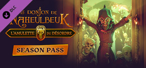 The Dungeon Of Naheulbeuk: The Amulet Of Chaos - Season Pass