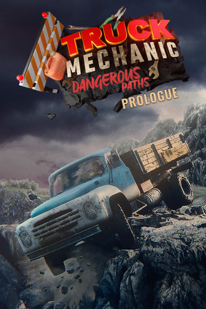 Cover art of Truck Mechanic: Dangerous Paths - Prologue