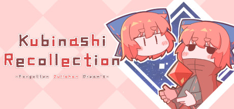Kubinashi Recollection Cover Image