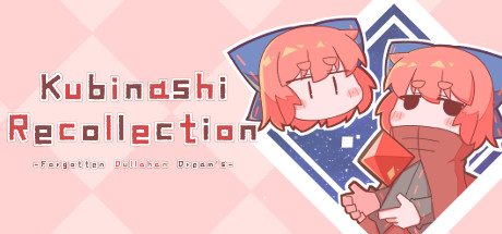 Kubinashi Recollection cover image