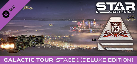 Star Conflict - Galactic tour. Stage one (Deluxe edition) cover art