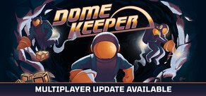 Dome Keeper 穹頂守護者