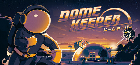 Dome Keeper ドームキーパー