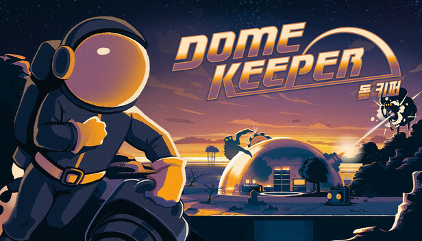 Dome Keeper 돔 키퍼