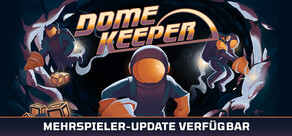 Dome Keeper