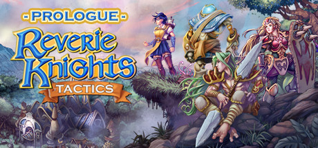 Reverie Knights Tactics: Prologue banner