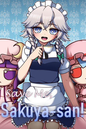 Cover art of Save Me, Sakuya-san!