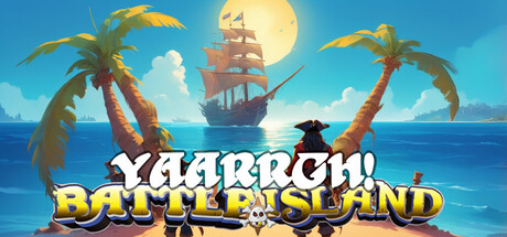 YAARRGH! Battle Island! Playtest