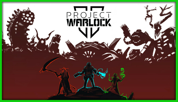 Project Warlock II