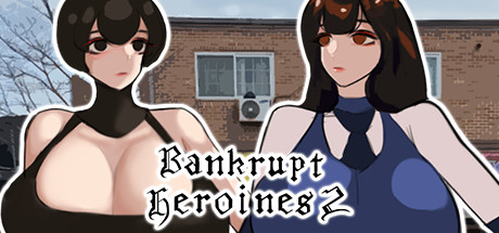 Bankrupt Heroines 2 banner image