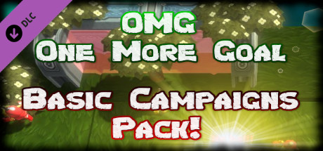 OMG - One More Goal - Basic Campaigns Pack banner image