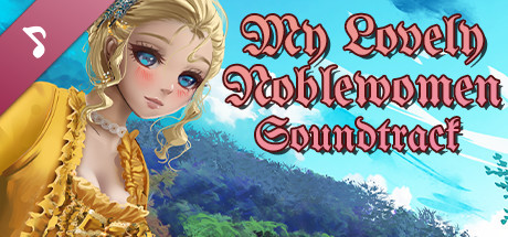 My Lovely Noblewomen Soundtrack banner image