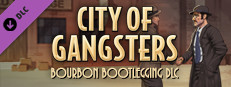 City of Gangsters: Bourbon Bootlegging