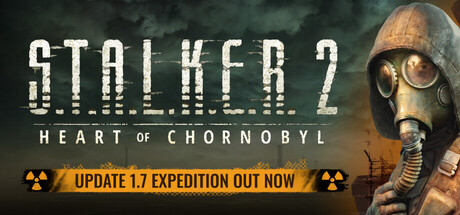 S.T.A.L.K.E.R. 2: Heart of Chornobyl