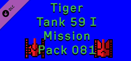 Tiger Tank 59 Ⅰ Mission Pack 081 banner image