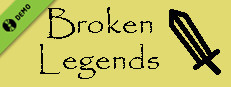Broken Legends Demo