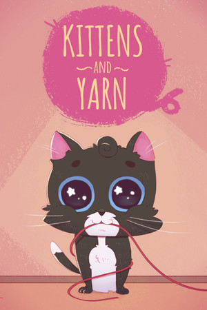 Kittens and Yarn
