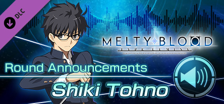 MELTY BLOOD: TYPE LUMINA - Shiki Tohno Round Announcements banner image