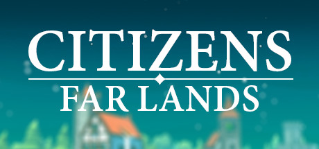 Citizens: Far Lands banner