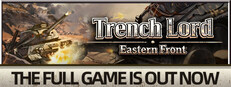Trench Lord Eastern Front