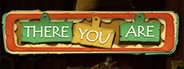 There You Are