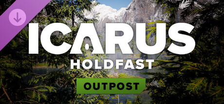 Icarus: Holdfast Outpost.