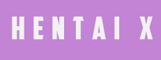 Hentai X