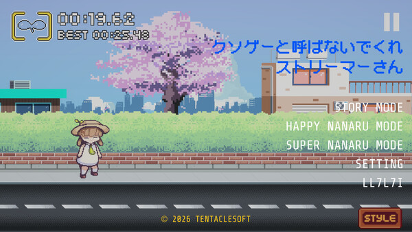 Please Do Not Call It a Trash Game Streamer: HAPPY NANARU