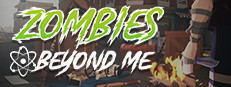 Zombies Beyond Me