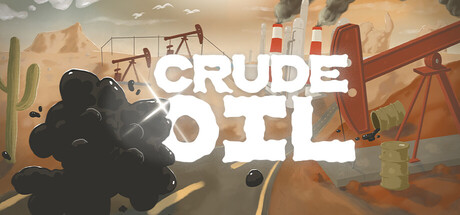 Crude Oil - similar game to Silent Waters by Elfsend