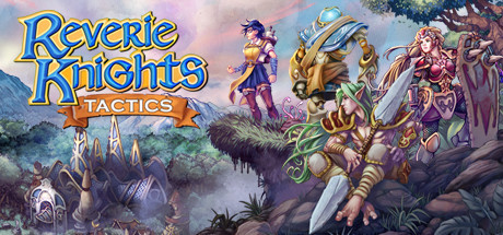 Reverie Knights Tactics Playtest Cheat Engine/CT