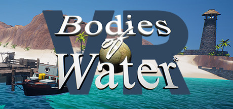 Bodies of Water (VR) Playtest Cheat Engine/CT