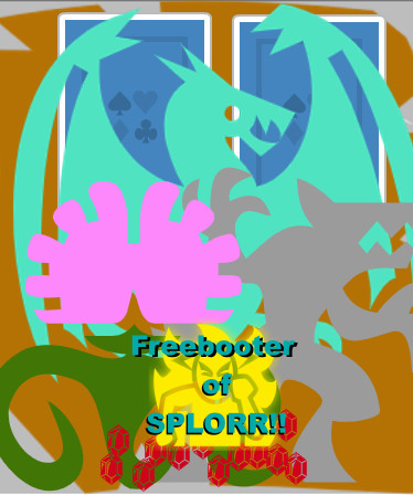 Freebooter of SPLORR!!