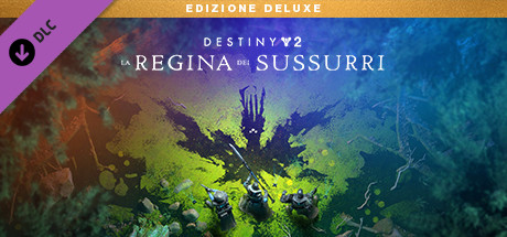 Destiny 2: La Regina dei Sussurri Edizione Deluxe