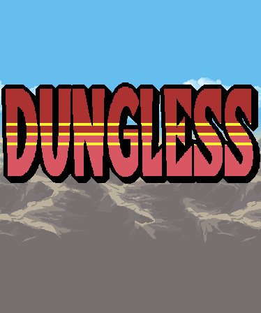 Dungless