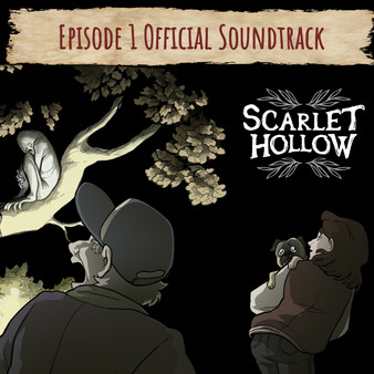 Scarlet Hollow Soundtrack — Episode 1