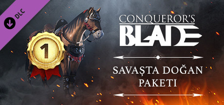 Conqueror's Blade - Battle Born Bundle